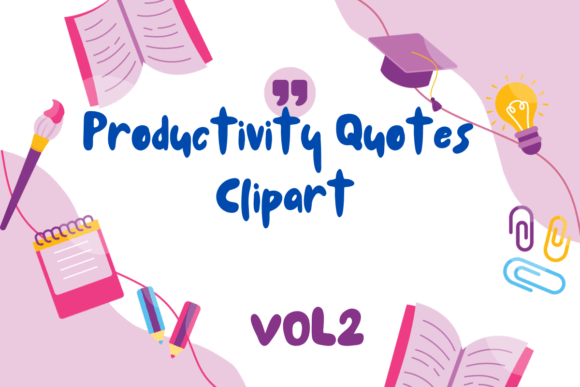 Download Productivity Quotes Clipart I VOL2 - Productivity Collection